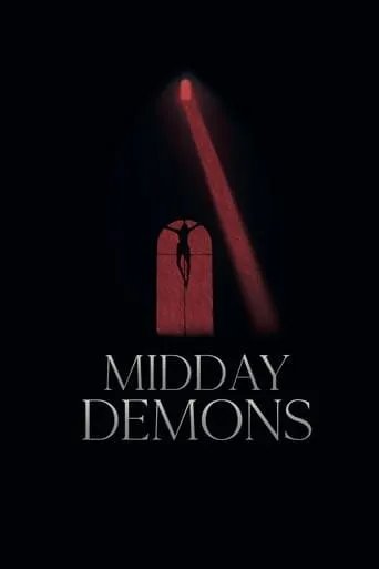 Midday Demons movie poster - Rated 4.4/10