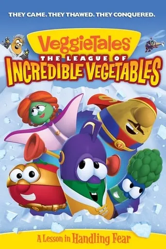 VeggieTales: The League of Incredible Vegetables movie poster - Rated 7.6/10