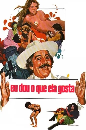Eu Dou o Que Ela Gosta movie poster - Entertainment content
