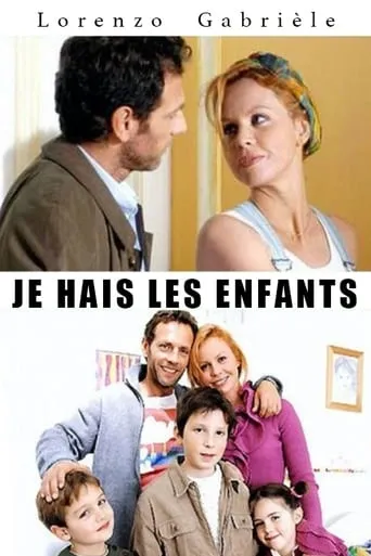 Je hais les enfants movie poster - Rated 6.2/10