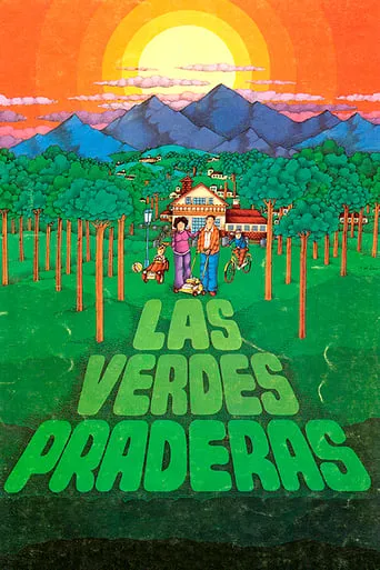 Las verdes praderas movie poster - Rated 6.1/10