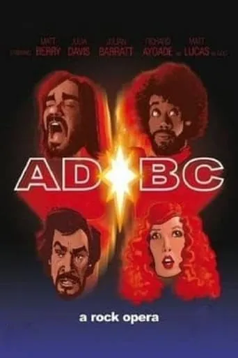 AD/BC: A Rock Opera movie poster - Rated 6.2/10