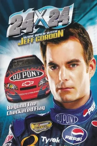 24x24: Wide Open With Jeff Gordon movie poster - Entertainment content
