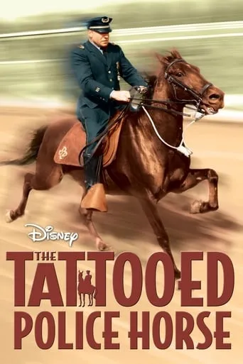 The Tattooed Police Horse movie poster - Rated 6/10