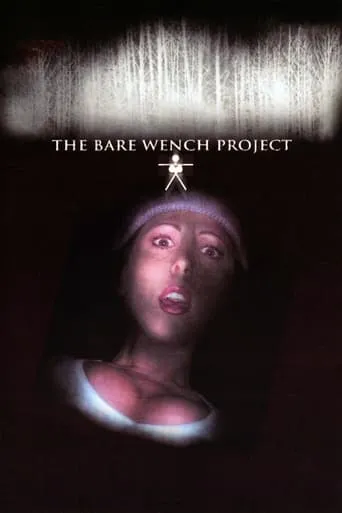 The Bare Wench Project movie poster - Rated 3.053/10