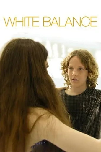 White Balance movie poster - Entertainment content