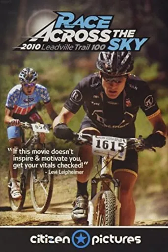 Race Across the Sky 2010 movie poster - Rated 8/10