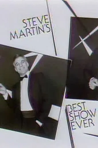 Steve Martin's Best Show Ever movie poster - Rated 6.7/10