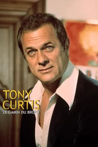 Tony Curtis: Driven to Stardom movie poster - Rated 7/10