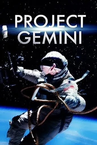 Project Gemini: Bridge to the Moon movie poster - Rated 7/10