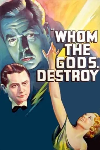Whom the Gods Destroy movie poster - Rated 5.5/10