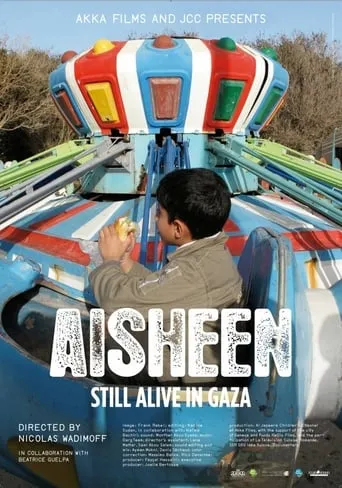 Aisheen (Still Alive in Gaza) movie poster - Rated 6.6/10