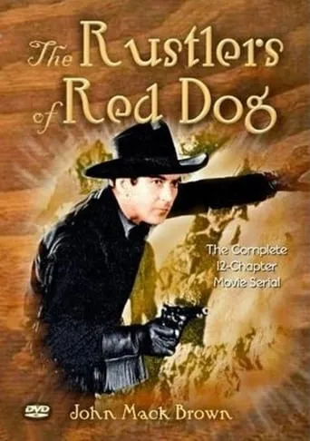 Rustlers of Red Dog movie poster - Rated 8/10