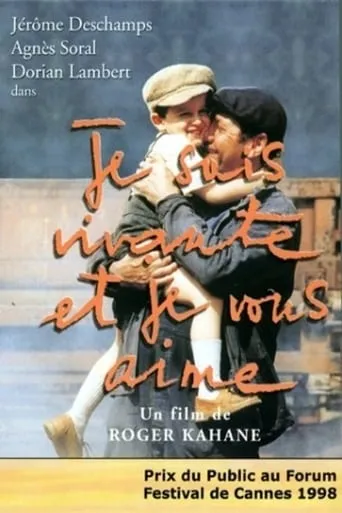 Je suis vivante et je vous aime movie poster - Rated 6/10
