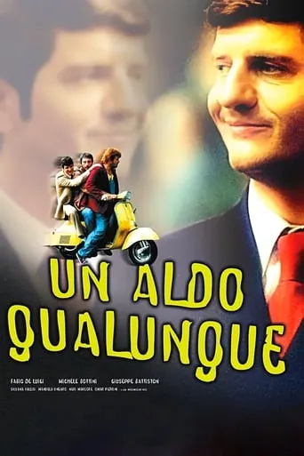 Un Aldo qualunque movie poster - Rated 4.5/10