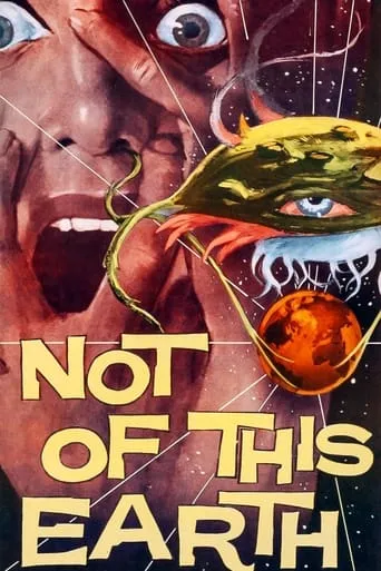 Not of This Earth movie poster - Rated 5.598/10
