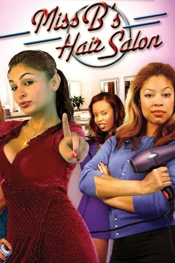 Miss B's Hair Salon movie poster - Rated 2/10