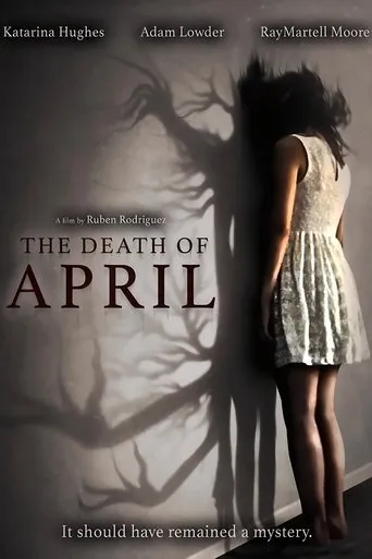 The Death of April movie poster - Rated 3.5/10