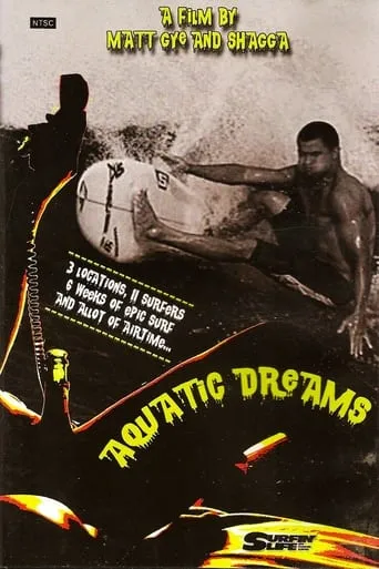 Aquatic Dreams movie poster - Entertainment content