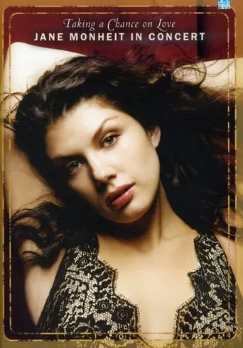 Taking a Chance on Love: Jane Monheit in Concert movie poster - Entertainment content