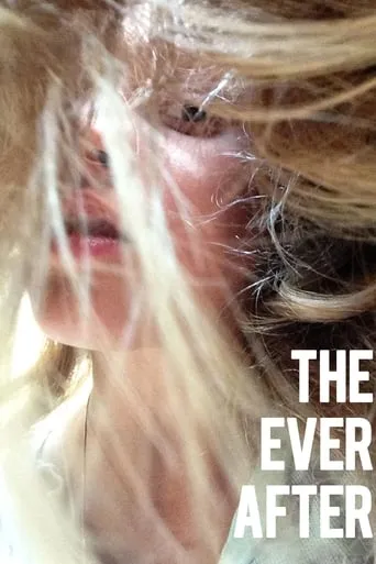 The Ever After movie poster - Rated 5.7/10