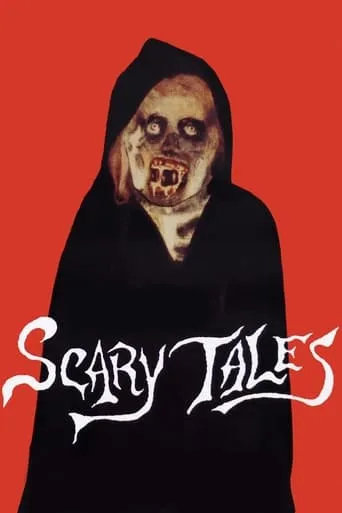 Scary Tales movie poster - Rated 6.2/10