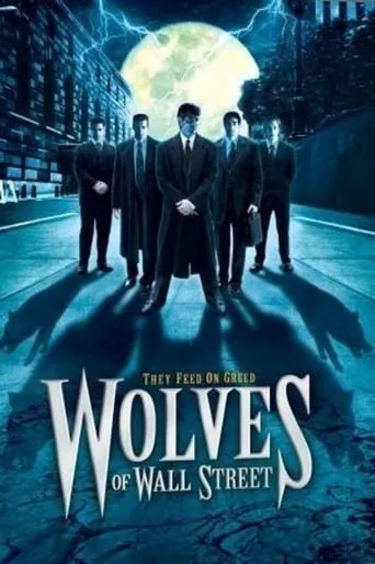 Wolves of Wall Street movie poster - Rated 4.6/10