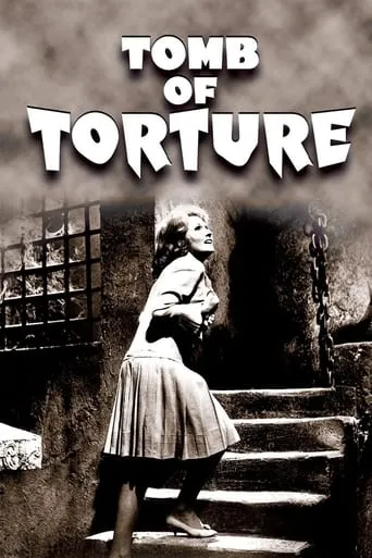 Tomb of Torture movie poster - Rated 4.3/10