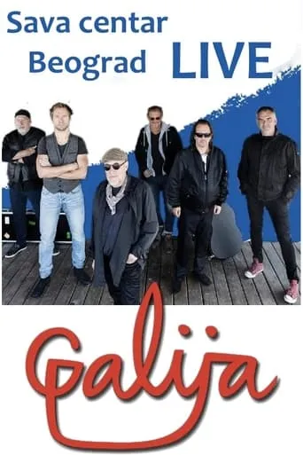 Galija - Concert at Sava Center, Belgrade 2011 movie poster - Entertainment content