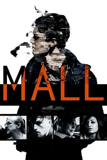 Mall movie poster - Rated 4.7/10