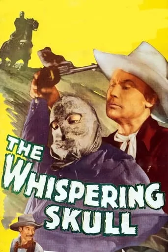The Whispering Skull movie poster - Rated 6.5/10