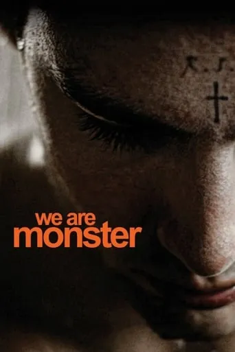 We Are Monster movie poster - Rated 4.5/10