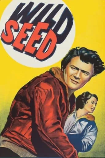 Wild Seed movie poster - Rated 5.5/10