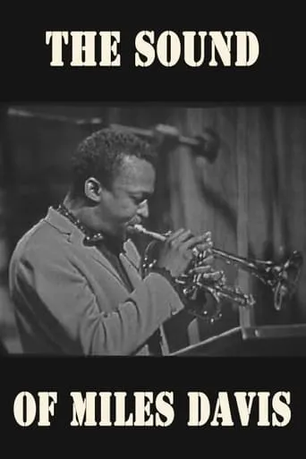 The Sound of Miles Davis movie poster - Entertainment content