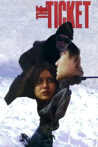 The Ticket movie poster - Rated 7.2/10