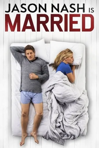 Jason Nash Is Married movie poster - Rated 4.1/10