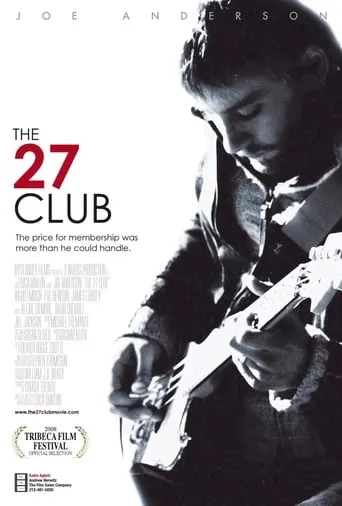 The 27 Club movie poster - Rated 5.7/10