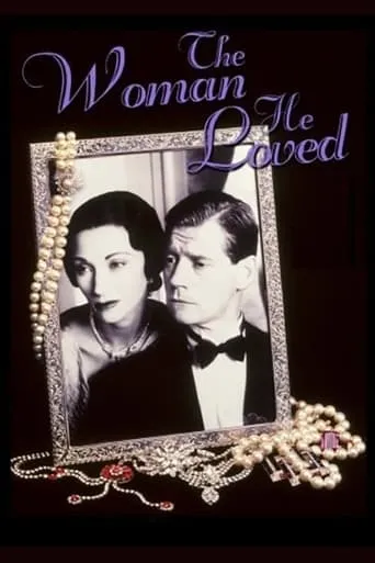 The Woman He Loved movie poster - Rated 10/10