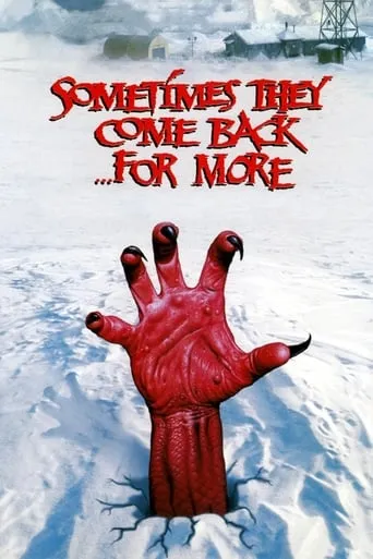 Sometimes They Come Back... for More movie poster - Rated 4.2/10
