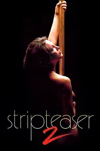 Stripteaser II movie poster - Rated 3.8/10