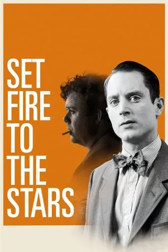 Set Fire to the Stars movie poster - Rated 5.6/10