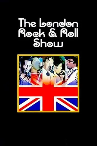 The London Rock and Roll Show movie poster - Entertainment content