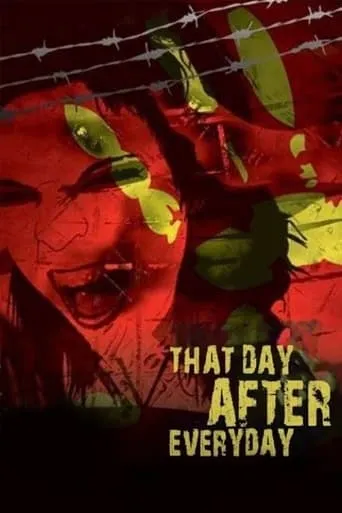 That Day After Everyday movie poster - Rated 4.5/10