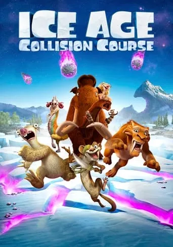 Ice Age: Collision Course movie poster - Rated 6.114/10