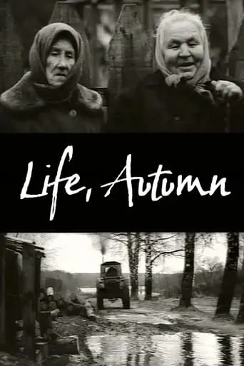 Life, Autumn movie poster - Rated 6.3/10