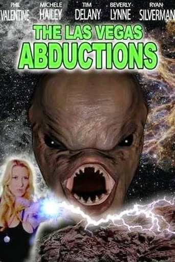 The Las Vegas Abductions movie poster - Rated 2/10