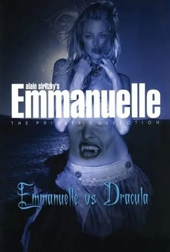 Emmanuelle - The Private Collection: Emmanuelle vs. Dracula movie poster - Rated 5/10