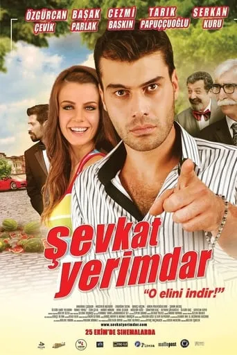 Şevkat Yerimdar movie poster - Rated 5.3/10