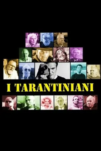 I Tarantiniani movie poster - Entertainment content