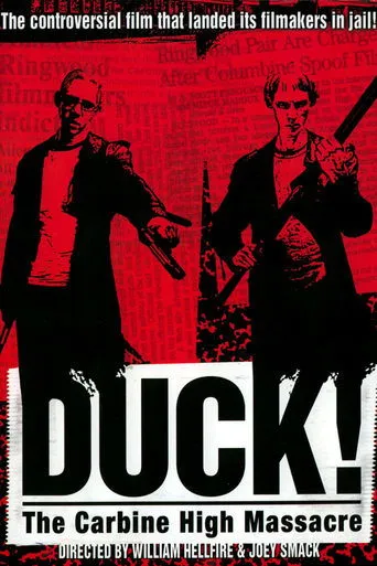 Duck! The Carbine High Massacre movie poster - Rated 3.6/10